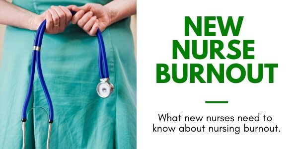 a sign that reads what new nurses need to know about nurse burnout