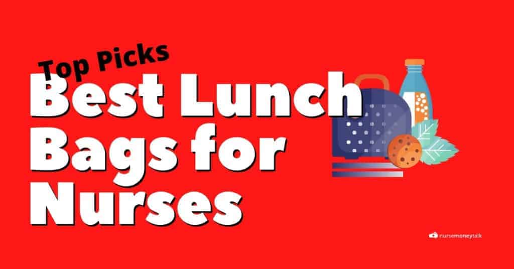 10 Best Lunch Bags for Nurses (in 2024) Nurse Money Talk