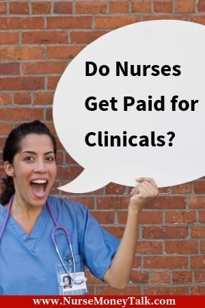 A picture of nurse with a thought bubble asking do nurses get paid for clinicals