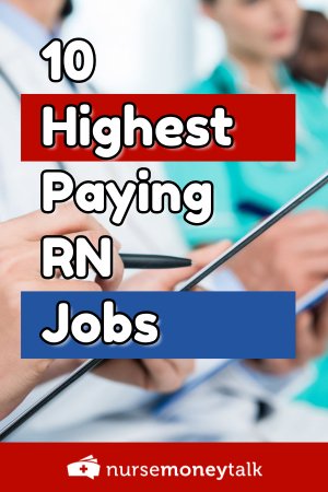 a nurse working a high paying job