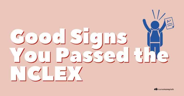 5 Good Signs You Passed the NCLEX