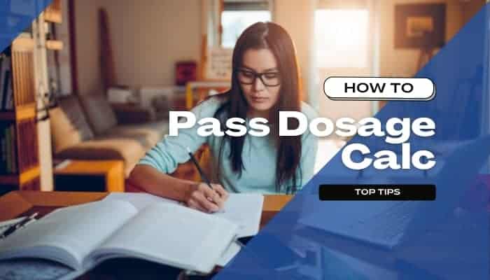 How to Pass Dosage Calculations