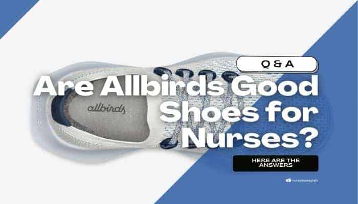 allbirds good shoes for nurses featured image
