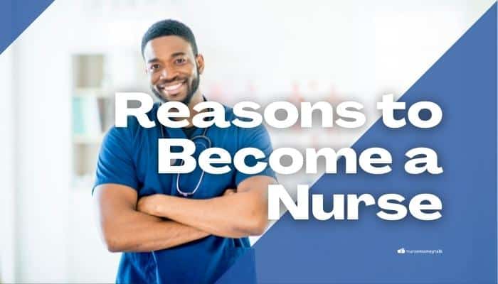 10 Good Reasons To Become A Nurse