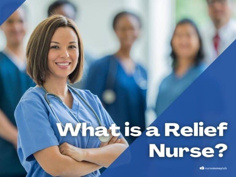 What is a Relief Nurse?