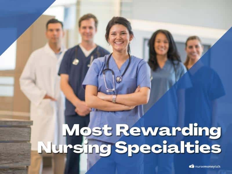 What Specialties Are Nurses Happiest In?