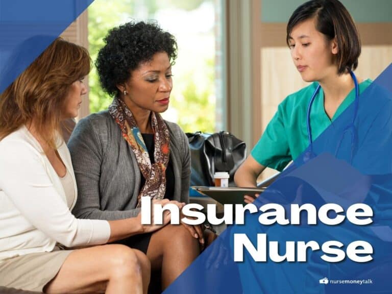 Insurance Nurse: What is it? How to Become One
