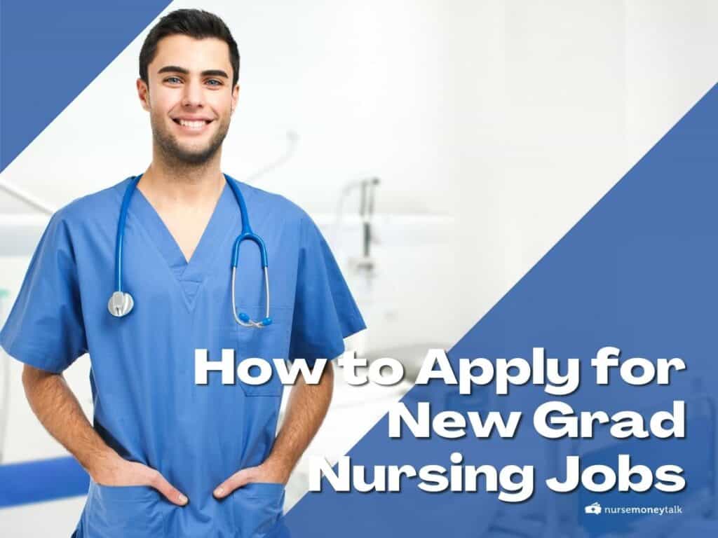 How To Apply For New Grad Nursing Jobs Step By Step Guide Nurse   Featured Image How To Apply For New Grad Nursing Job 1024x768 